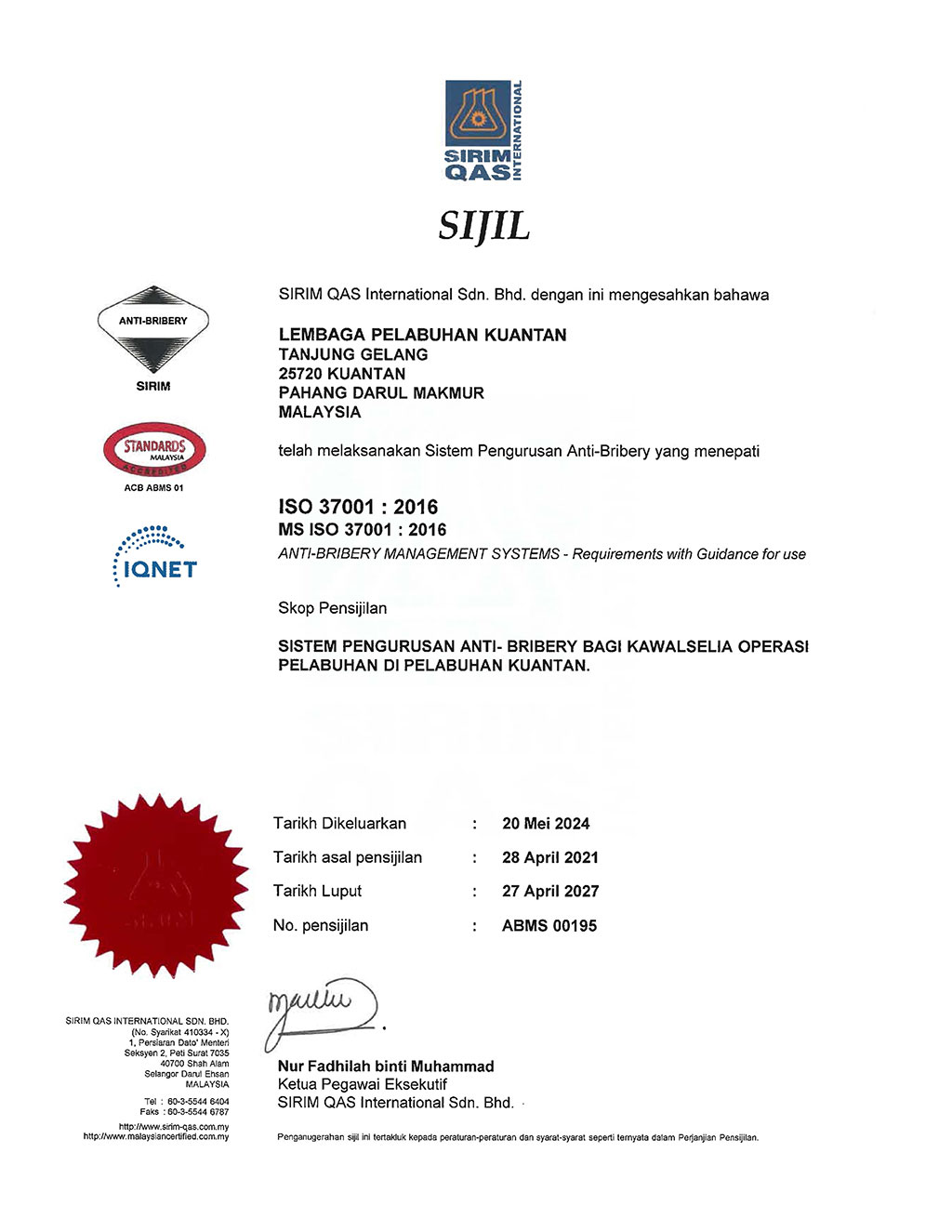 Sijil ISMS ISOIEC 270012013 – Lembaga Pelabuhan Kuantan